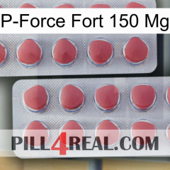P-Force Fort 150Mg 19